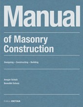Manual of Masonry Construction