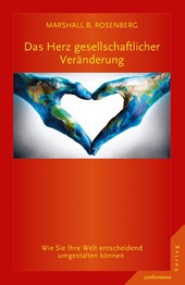 Das Herz gesellschaftlicher Veränderung
