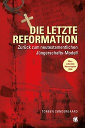 Die letzte Reformation (überarbeitete Neuausgabe 2020)
