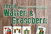 Lerne Böhmisch Watten & Grasobern