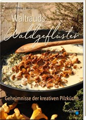 Waltrauds Waldgeflüster