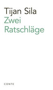 Zwei Ratschläge