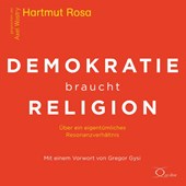 Demokratie braucht Religion