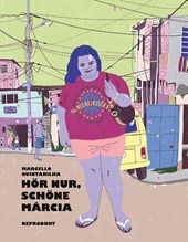 Hör nur, schöne Márcia