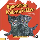 Operation Katzenfutter