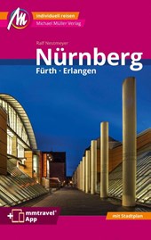 Nürnberg - Fürth, Erlangen MM-City Reiseführer Michael Müller Verlag