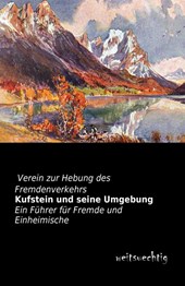 Kufstein und seine Umgebung
