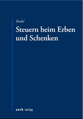 Steuern beim Erben und Schenken