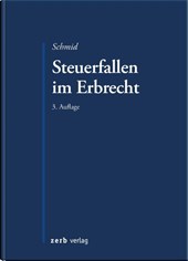 Steuerfallen im Erbrecht