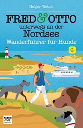 FRED & OTTO unterwegs an der Nordsee