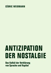 Antizipation der Nostalgie