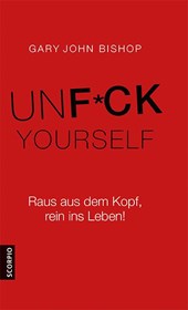 Unfuck Yourself