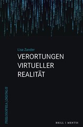 Verortungen Virtueller Realität