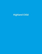 Highland Child