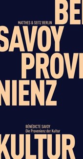 Die Provenienz der Kultur