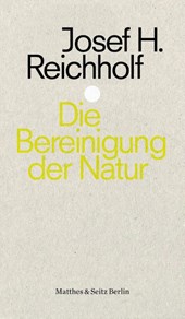 Die Bereinigung der Natur