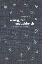 Winzig, zäh und zahlreich