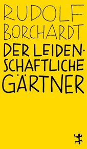 Der leidenschaftliche Gärtner