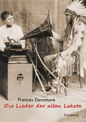 Die Lieder der alten Lakota
