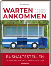 Warten & Ankommen (Normale Ausgabe)