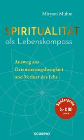 Spiritualität als Lebenskompass