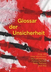 Glossar der Unsicherheit
