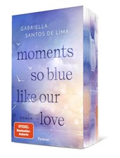 Moments So Blue Like Our Love