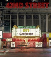 Langdon Clay: 42nd Street, 1979