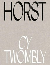 Horst P. Horst: Cy Twombly