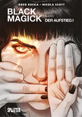 Black Magick. Band 3