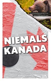 Was Sie dachten, NIEMALS über KANADA wissen zu wollen