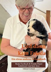 Und dann kam Frieda