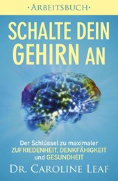 Schalte dein Gehirn an - Arbeitsbuch