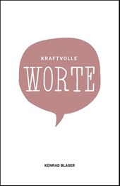 Kraftvolle Worte