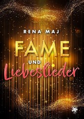 Fame und Liebeslieder