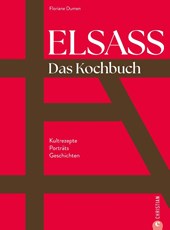 Elsass. Das Kochbuch