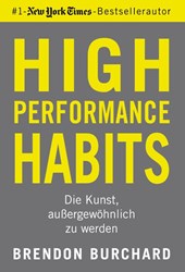 High Performance Habits
