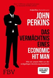 Das Vermächtnis eines Economic Hit Man