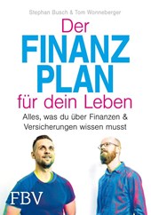Der Finanzplan für dein Leben