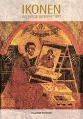 Ikonen - Ins Heute interpretiert