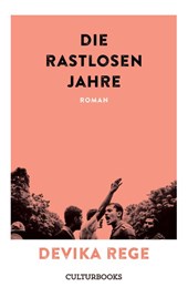 Die rastlosen Jahre