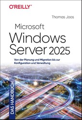 Microsoft Windows Server 2025 - Das Handbuch