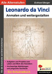 Leonardo da Vinci ... anmalen und weitergestalten