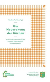 Die Neuordnung der Küchen