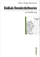 Radikale Demokratietheorien zur Einführung