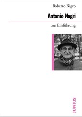 Antonio Negri zur Einführung