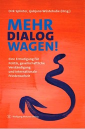 Mehr Dialog wagen!