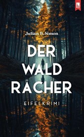 Der Waldrächer