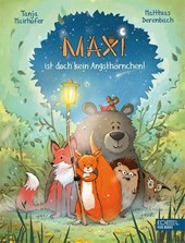 Maxi ist doch kein Angsthörnchen!