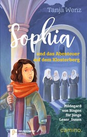Sophia und das Abenteuer auf dem Klosterberg